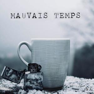 Mauvais temps