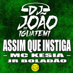 Assim Que Instiga (Explicit)