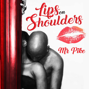 Lips on Shoulders