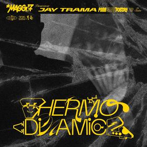 Thermodinamicz (feat. Jay Trama & Dj Chusbu|Explicit)