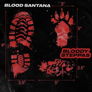 Bloody Steppas (Explicit)