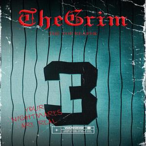 The Grim (Explicit)