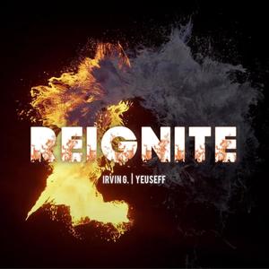 Reignite