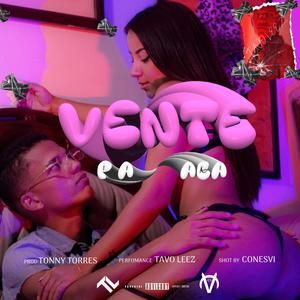 Vente Pa Aca (Explicit)