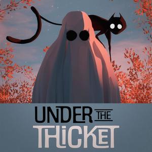 Under the Thicket (Original Motion Picture Soundtrack)