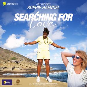 Searching for Love / A` la recherche de l'amour (feat. Sophie Haendel)