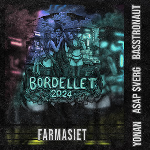 Bordellet 2024 (Explicit)