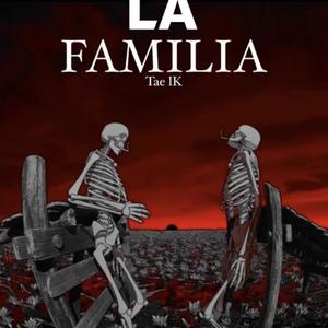 La Familia (Explicit)