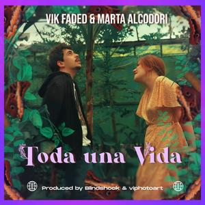 Toda una vida (feat. Marta Alcodori)