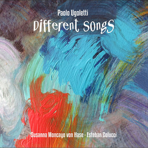 Paolo Ugoletti - Different Songs - Ah Pleasant May