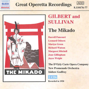 The Mikado - Act I: So please you sir, we much regret (Yum-Yum, Peep-Bo, Pitti-Sing, Pooh-Bah)
