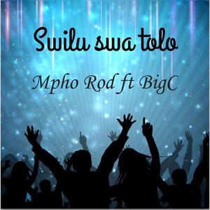 Swilu swa tolo (feat. Big C) [Explicit]