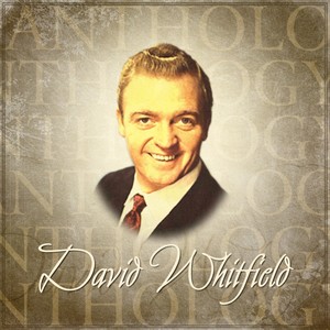 Anthology: David Whitfield
