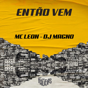 Então Vem (Explicit)