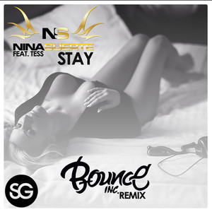 Stay (Bounce Inc. Remix)
