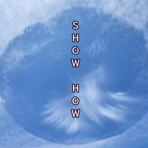 Showhow1