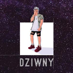 Dziwny (Explicit)