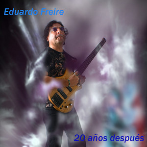 Eduardo Freire 20 años después