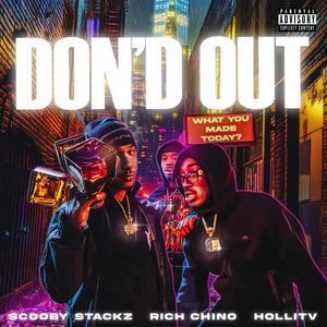 DON'D OUT (feat. hollitv & Scooby Stackz) (Explicit)