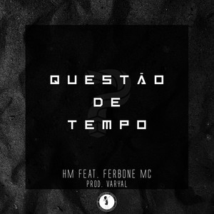 Questão de Tempo (Explicit)