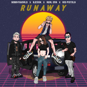 Runaway (Explicit)