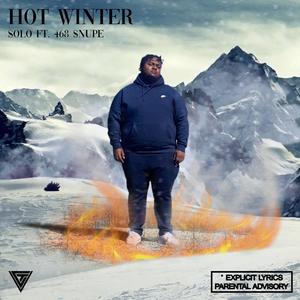 Hot Winter (feat. 468snupe) [Explicit]