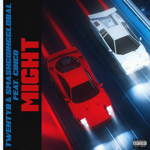 Might (Explicit)