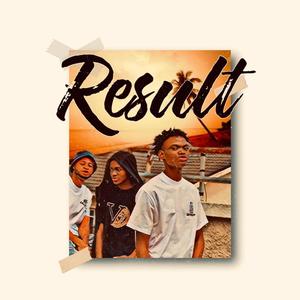 Result (feat. Joz Feraz & Dino)