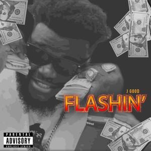 Flashin (Explicit)