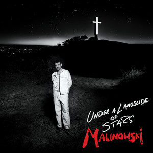 MALINOWSKI - Half-Moon Bay