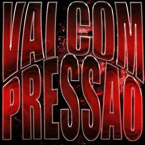 Vai Com Pressao (Super Slowed)