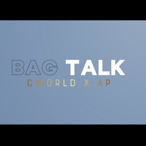 BAG TALK (feat. APGUADA) (Explicit)