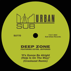 It's Gonna Be Alright (Crackazat Extended Remix|Help Is On The Way)