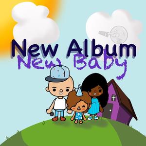 New Album New Baby (Explicit)