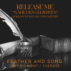 Release Me (Nähe Des Geliebten)