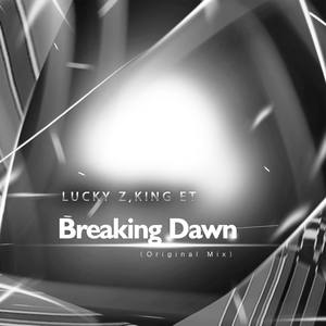 Breaking Dawn (Original Mix)