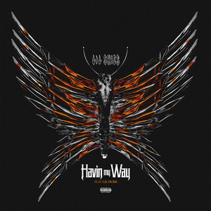 Havin My Way (feat. Lil Durk) [Explicit]