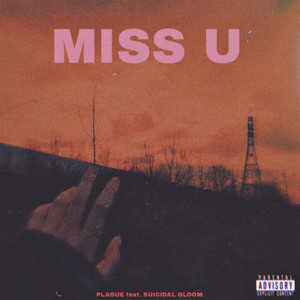 Miss U (Explicit)