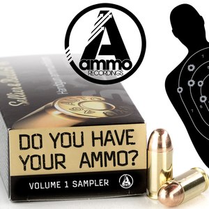 Do You Have Your Ammo Sampler, Vol. 1