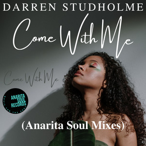 Come with Me (Anarita De Janeiro Radio Edit)
