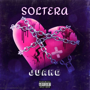 Soltera (Explicit)