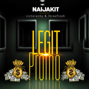 Legit Promo (Explicit)