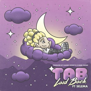Laid Back(feat. Selema) (Explicit)