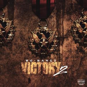 Victory 2 (Explicit)