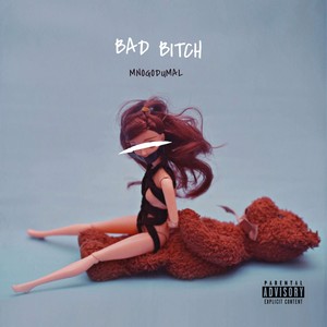 Bad ***** (Explicit)