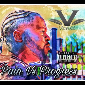 Pain Vs Progress (Explicit)