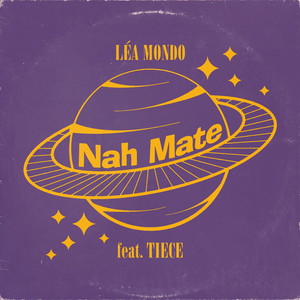 Nah Mate (feat. Tiece) [Explicit]