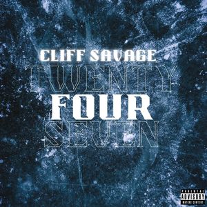 TwentyFourSeven (Explicit)