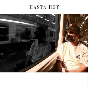 HASTA HOY (Explicit)