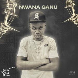 N'WANA GANU (Explicit)